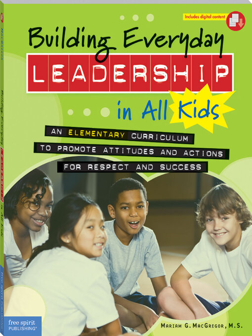 Title details for Building Everyday Leadership in All Kids by Mariam G. MacGregor - Available